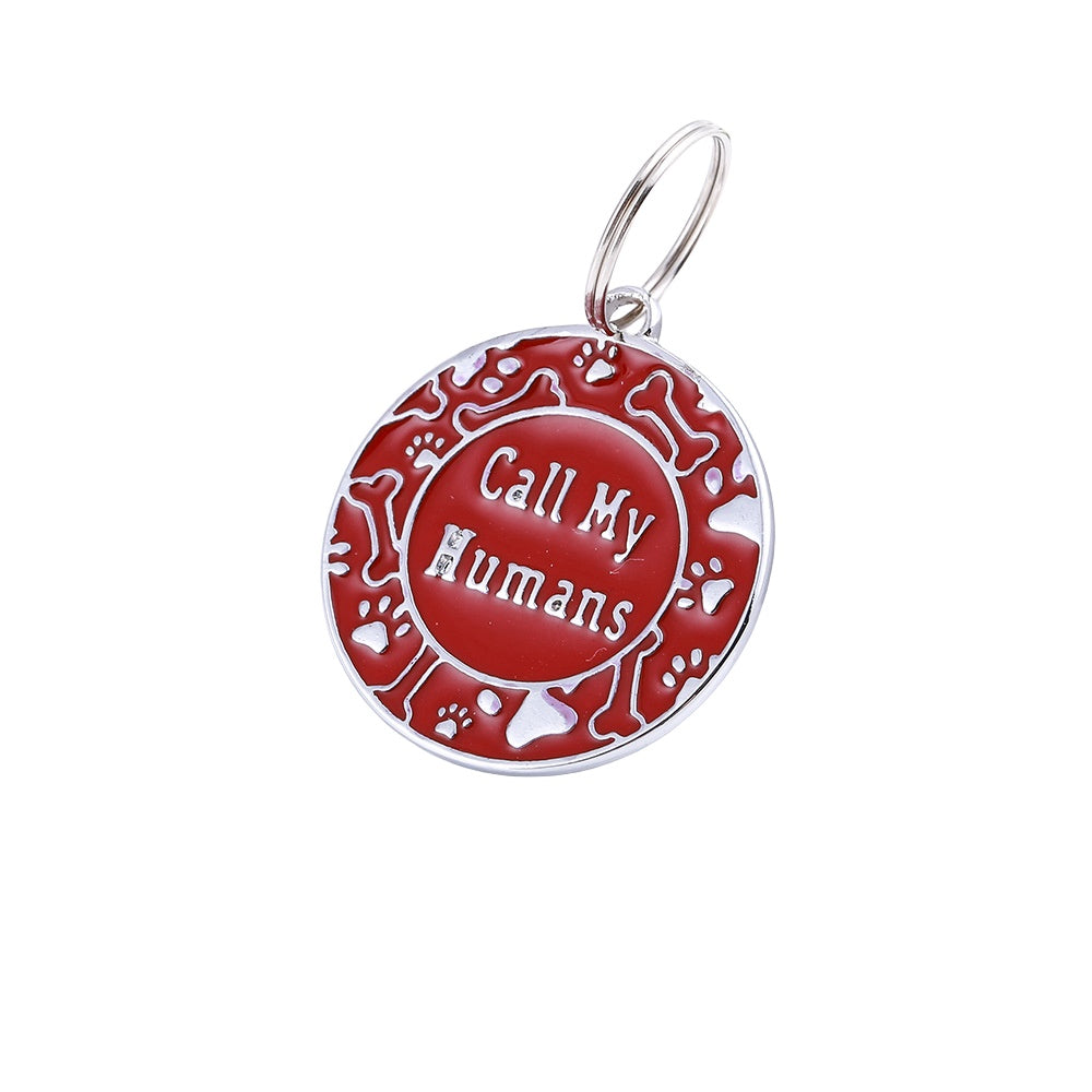 Cute Metal Personal Pet ID Tag -"Call My Humans"